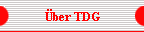 �ber TDG